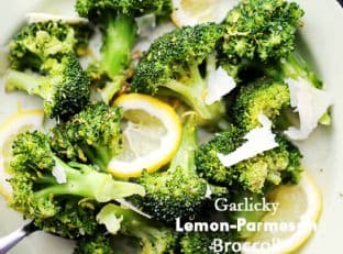 Garlicky Lemon Parmesan Broccoli