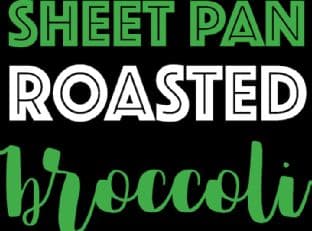 Sheet Pan Roasted Broccoli